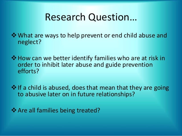 Dissertation questions child abuse